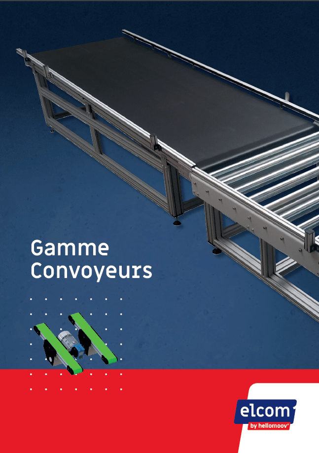 Catalogue gamme convoyeurs Elcom